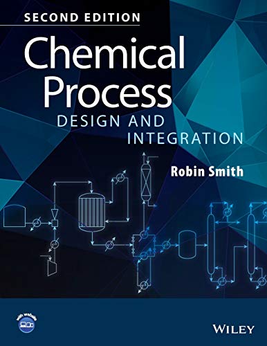Imagen de archivo de Chemical Process Design and Integration a la venta por Buchmarie
