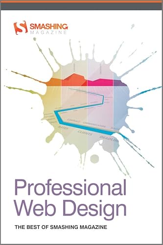 Stock image for Professional Web Design : The Best of Smashing Magazine for sale by Better World Books