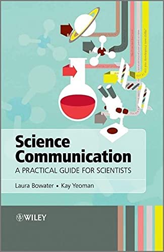 9781119993131: Science Communication: A Practical Guide for Scientists