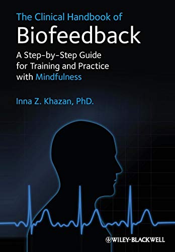 Imagen de archivo de The Clinical Handbook of Biofeedback a la venta por Blackwell's