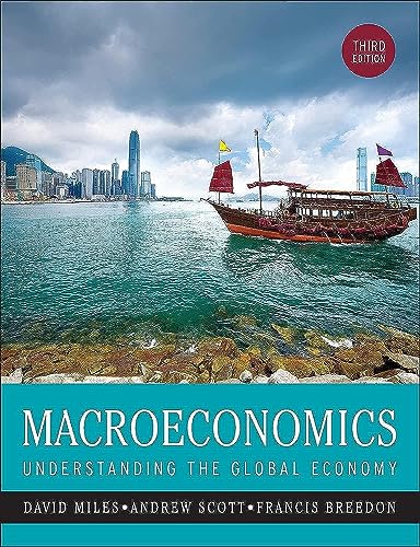 Beispielbild fr Macroeconomics: Understanding the Global Economy (New Edition (2nd & Subsequent) / Third Edition) zum Verkauf von BooksRun