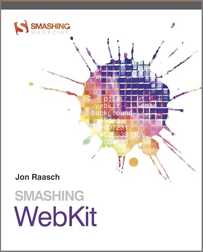 Imagen de archivo de Smashing WebKit a la venta por Better World Books: West