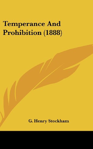 9781120060785: Temperance And Prohibition (1888)