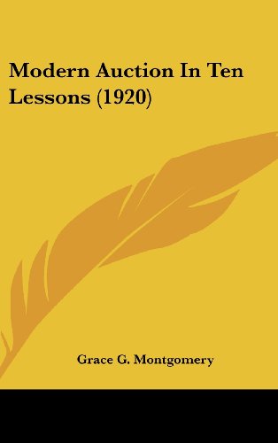 9781120074898: Modern Auction In Ten Lessons (1920)