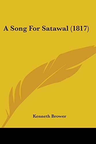 9781120130983: A Song For Satawal (1817)