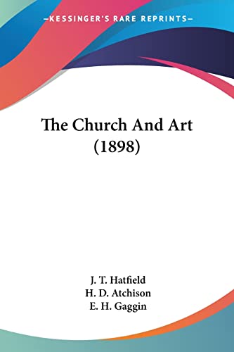 Stock image for The Church And Art (1898) for sale by ALLBOOKS1