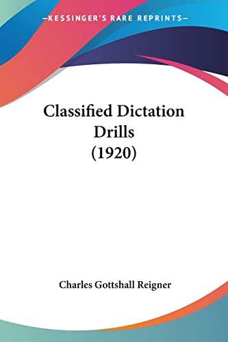 9781120177865: Classified Dictation Drills (1920)