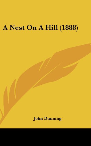 9781120232038: A Nest on a Hill