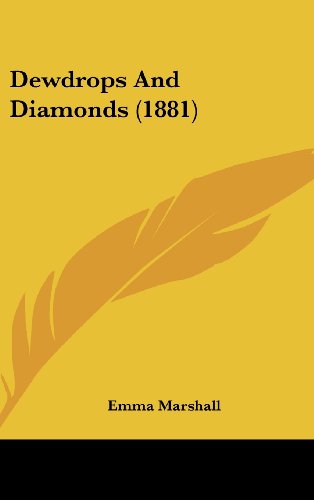 9781120251220: Dewdrops and Diamonds (1881)