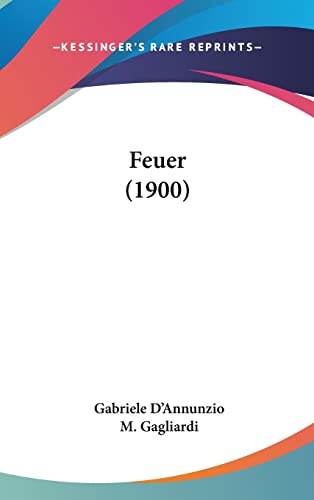 9781120259592: Feuer (1900)