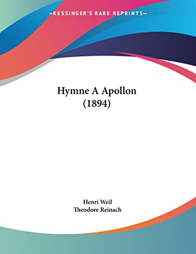 Imagen de archivo de Hymne A Apollon (1894) a la venta por THE SAINT BOOKSTORE