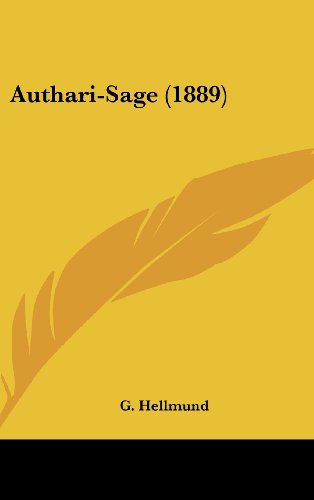 Authari-Sage (1889) (Hardback) - G Hellmund