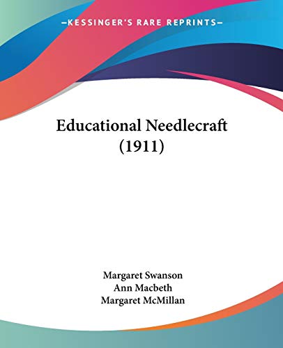 9781120614070: Educational Needlecraft (1911)