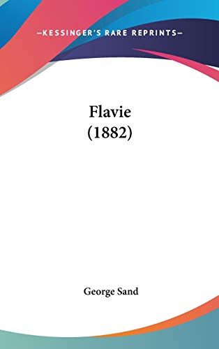 9781120801029: Flavie (1882)