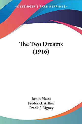 Stock image for The Two Dreams (1916) for sale by California Books