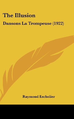 9781120991010: The Illusion: Dansons La Trompeuse (1922)