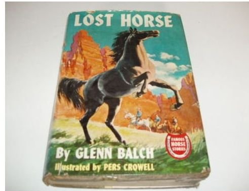 Lost Horse (9781121027916) by Balch, Glenn