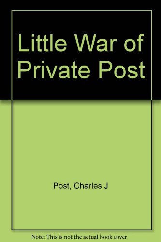 9781121101456: The little war of Private Post