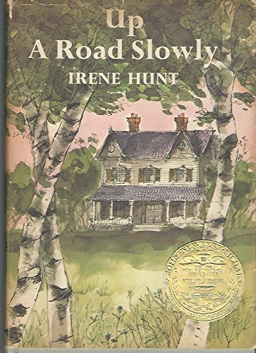 9781121118355: UP A ROAD SLOWLY (HARDCOVER) ~ BY IRENE HUNT