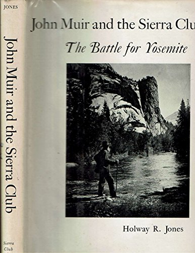 9781121159891: John Muir and the Sierra Club;: The battle for Yosemite,