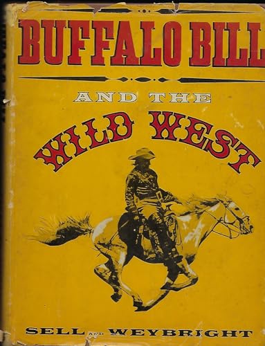 Beispielbild fr Buffalo Bill and the Wild West, zum Verkauf von HPB Inc.