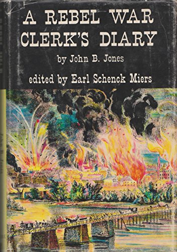 9781121212084: A rebel war clerk's diary