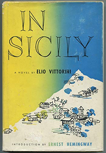 In Sicily (9781121319912) by Vittorini, Elio; Hemingway, Ernest; David, Wilfrid