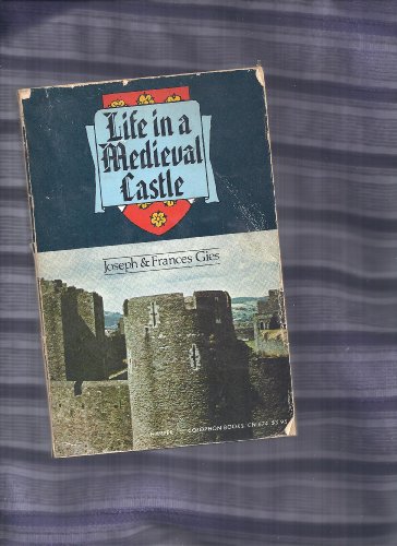 Imagen de archivo de Life in a Medieval Castle a la venta por HPB-Ruby