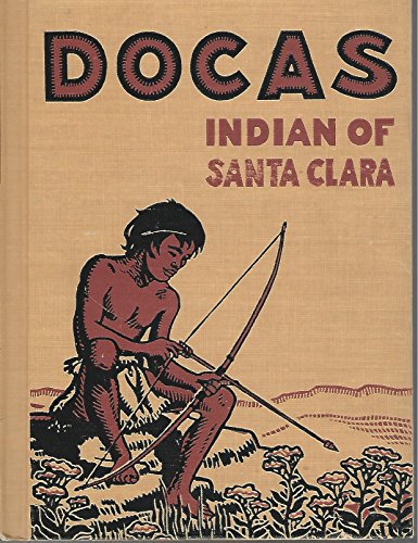 Imagen de archivo de Docas, Indian of Santa Clara a la venta por Visible Voice Books