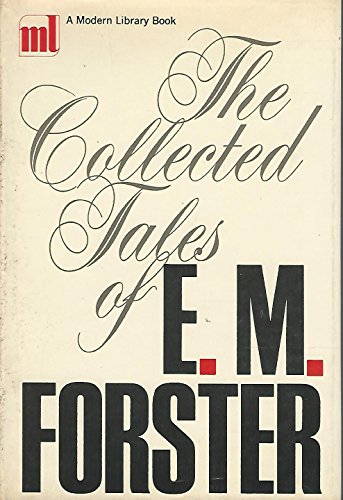 9781121479388: The Collected Tales of E. M. Forster