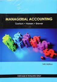 Managerial Accounting (9781121546349) by Noreen Brewe Garrison