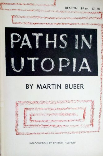Beispielbild fr Paths in Utopia zum Verkauf von Better World Books