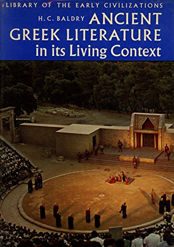9781121665248: Ancient Greek Literature in Its Living Context; Library of the Early Civilizations
