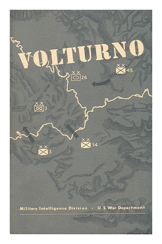 Stock image for FROM THE VOLTURNO TO THE WINTER LINE for sale by GLOVER'S BOOKERY, ABAA