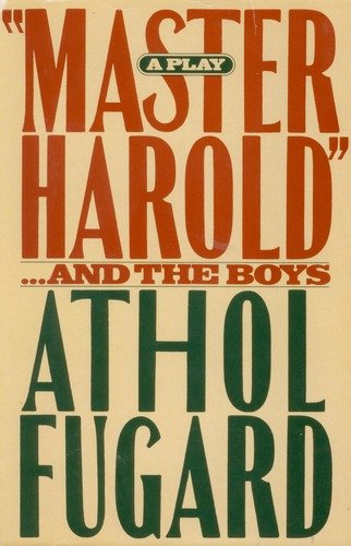 9781121715325: "Master Harold"... and the Boys: A Play