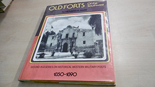 Imagen de archivo de Old Forts of the Southwest a la venta por Mr. Koreander Bookstore