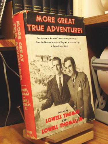 More great true adventures, (9781121818712) by Thomas, Lowell