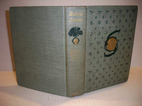 Two little savages;: Being the adventures of two boys who lived as Indians and what they learned (9781122052887) by SETON, Ernest Thompson.