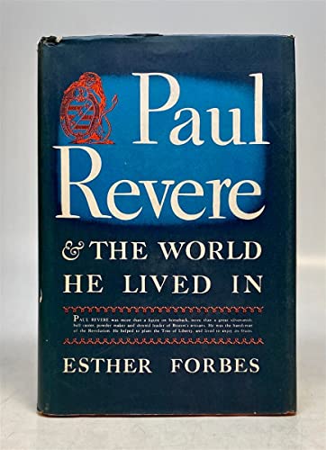 9781122088305: Paul Revere & The World He Lived In