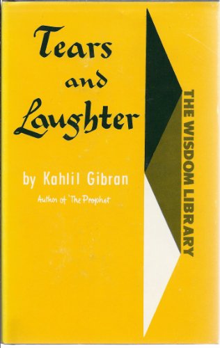 Tears and Laughter (9781122103893) by Gibran, Kahlil