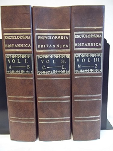 9781122141949: Encyclopedia Britannica Facsimile First Edition (3 Volumes)