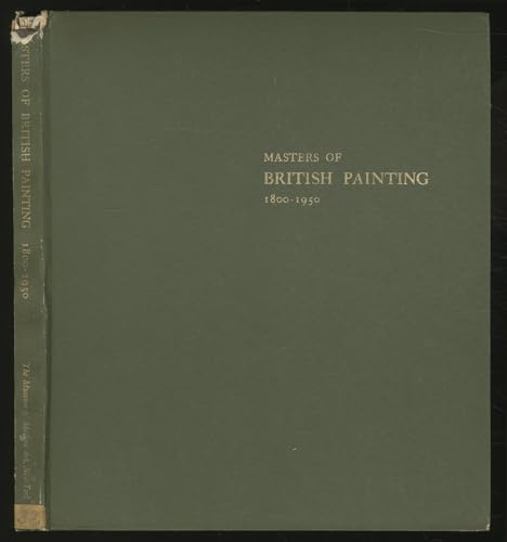 Stock image for Masters of British Painting, 1800-1950 for sale by HPB-Ruby