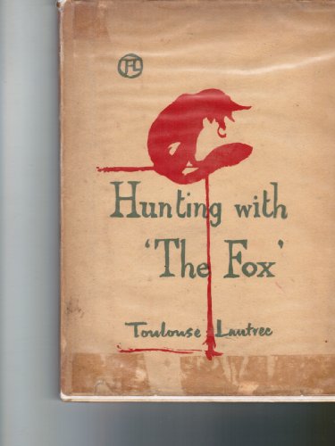 9781122210249: Hunting with the Fox