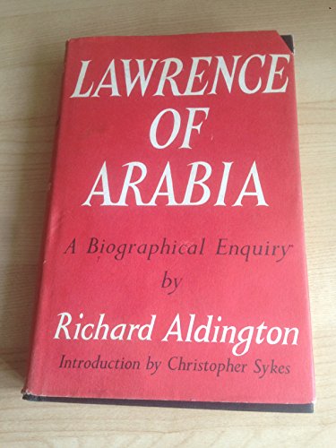 9781122222594: Lawrence of Arabia. A biographical Enquiry