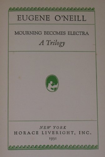 Beispielbild fr Mourning Becomes Electra zum Verkauf von Wonder Book