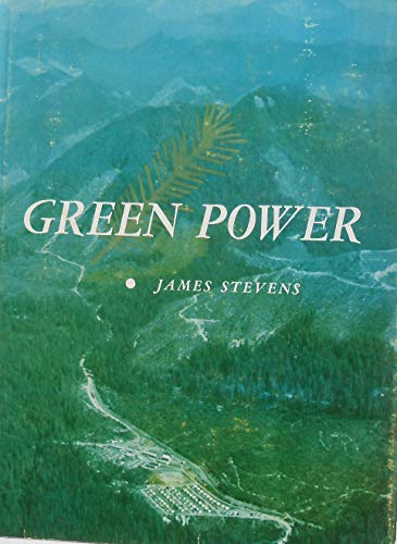 Green power;: The story of Public law 273 (9781122251259) by Stevens, James