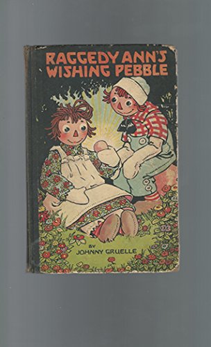 9781122465830: Raggedy Ann's Wishing Pebble