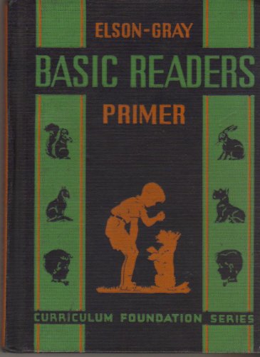 Stock image for Elson Gray Basic Readers Primer for sale by Irish Booksellers