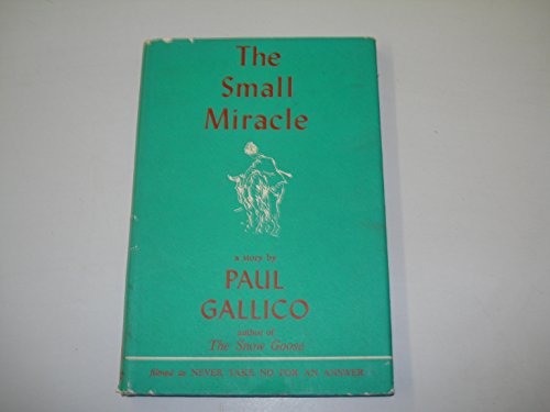 THE SMALL MIRACLE (9781122596480) by Paul Gallico