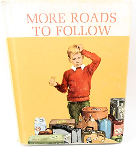 Beispielbild fr More Roads to Follow (The New Basic Readers, Curriculum Foundation Series) zum Verkauf von Better World Books